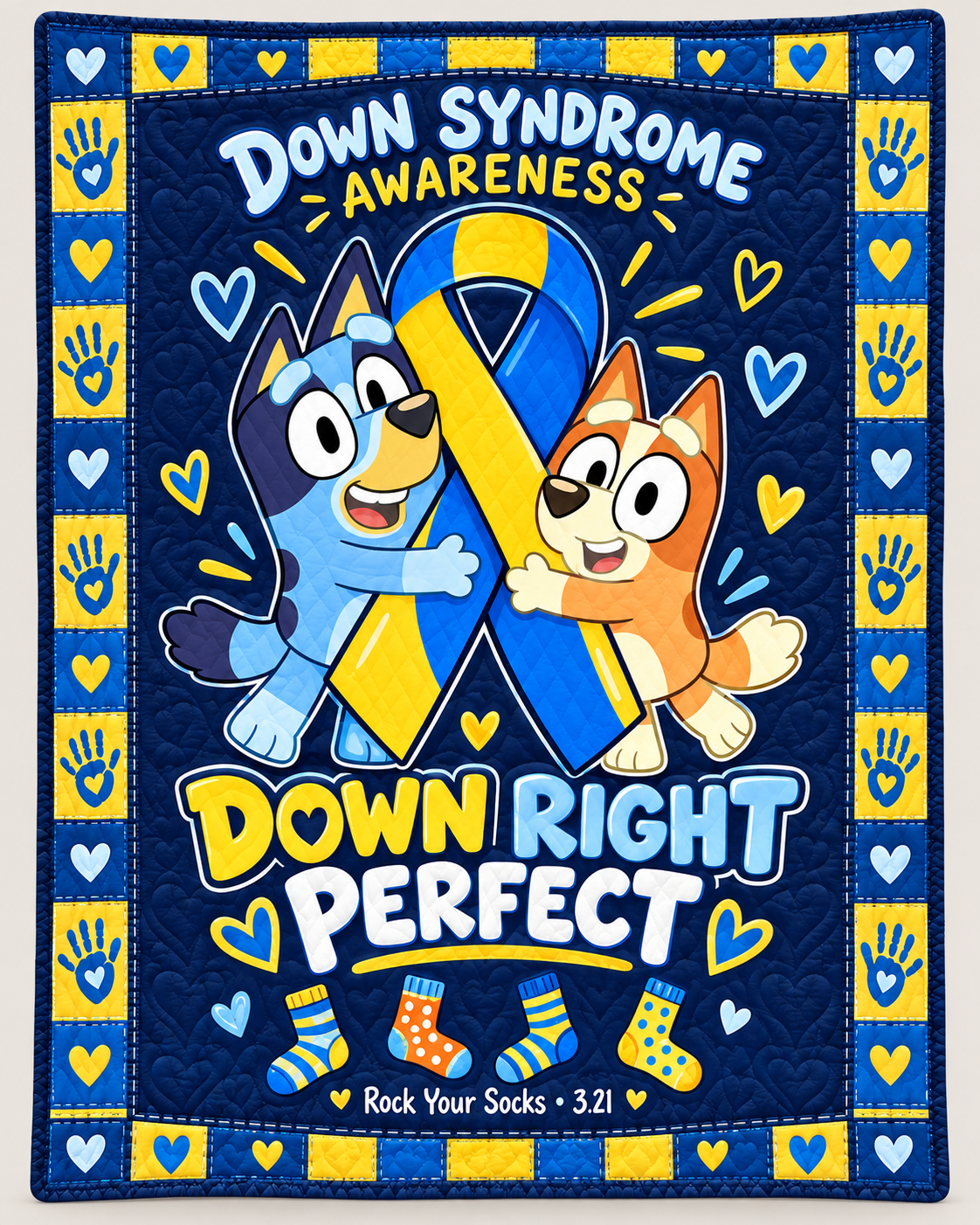 Down Syndrome & Bluey Awareness Quilt – Down Right Perfect