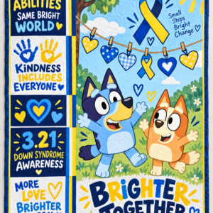 Down Syndrome & Bluey Quilt – Brighter Together