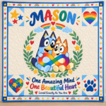 Personalized Autism & Bluey Quilt – One Amazing Mind, One Beautiful Heart