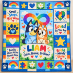 Personalized Autism & Bluey Quilt – Calm, Brave & Brilliant